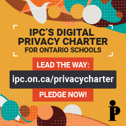 Advertisement for Info & Privacy Comissioner of Ontario